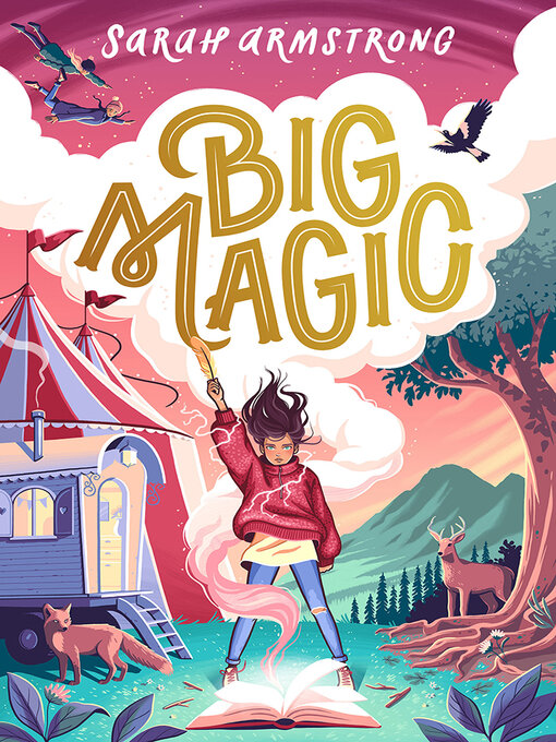 Title details for Big Magic by Sarah Armstrong - Available